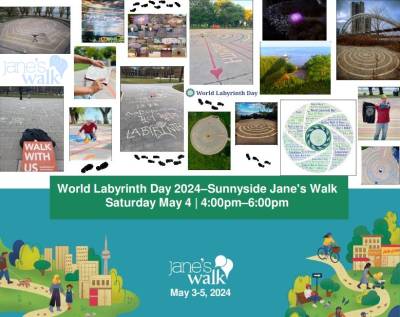 World Labyrinth Day 2024–Sunnyside Jane's Walk: Saturday May 4 2024